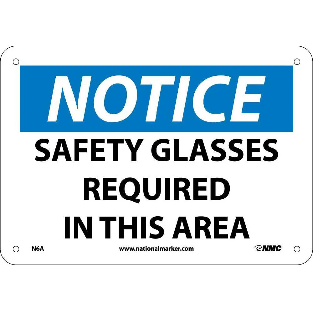 Notice Safety Glasses Required In This Area Sign